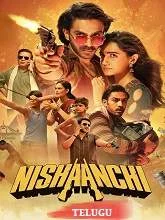 Nishaanchi (2026) Telugu
